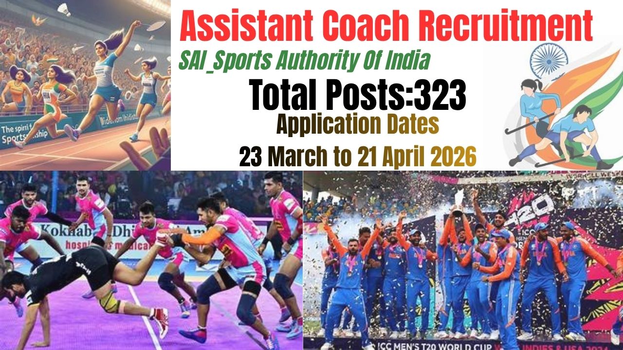 Sports India Assistant Coaches Recruitment For 2026