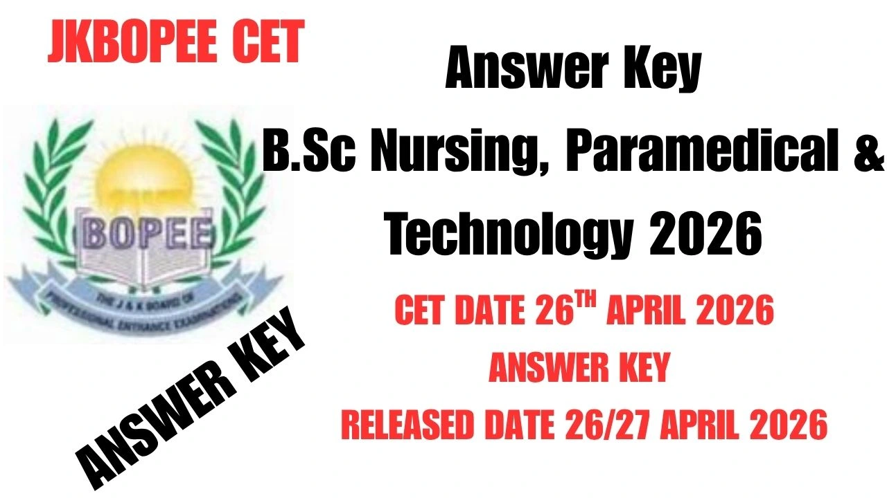 JKBOPEE Answer Key B.Sc Nursing , Paramedical & Technology