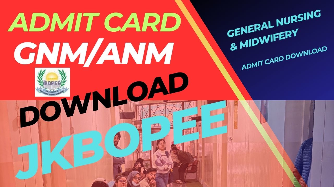JKBOPEE GNM_General Nursing & Midwifery Admit Card Download